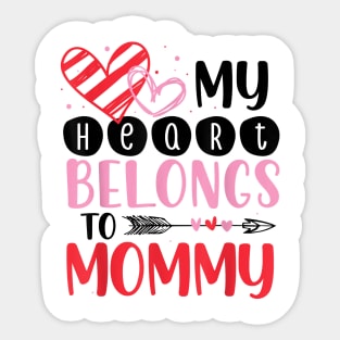 My Heart Belong To Mommy Sticker